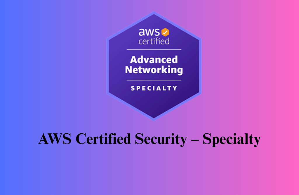 AWS Certified Security – Specialty Certification Training